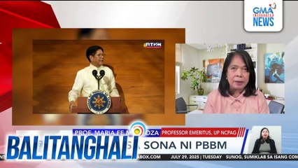 Panayam kay Prof. Maria Fe Mendoza, Professor Emeritus, UP NCPAG (July 29, 2025) | Balitanghali