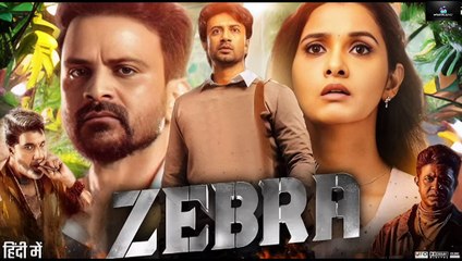 Zebra 2024 Hindi Movie – Exciting New Release 🎬