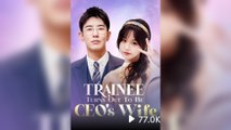 Trainee Turns Out To Be CEO’s Wife (2025) - FULL [Eng Sub]