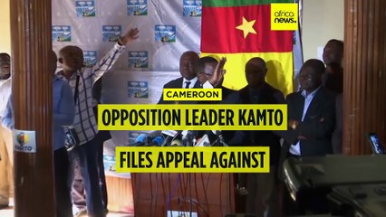 Cameroonian opposition leader Maurice Kamto appeals election disqualification