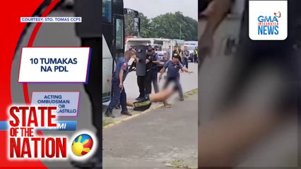 In Case You Missed It - 10 tumakas na PDL; Acting Ombudsman Mariflor Punzalan-Castillo | SONA