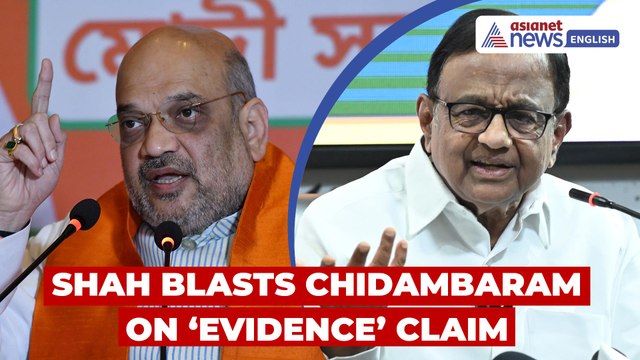 Amit Shah Hits Former HM Chidambaram Over ‘Evidence’ Remark In Lok Sabha