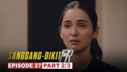 Sanggang-Dikit FR: Bobby carries an emotional baggage (Episode 27 - Part 2/3)