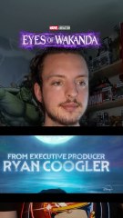 Réaction au trailer de Eyes of Wakanda