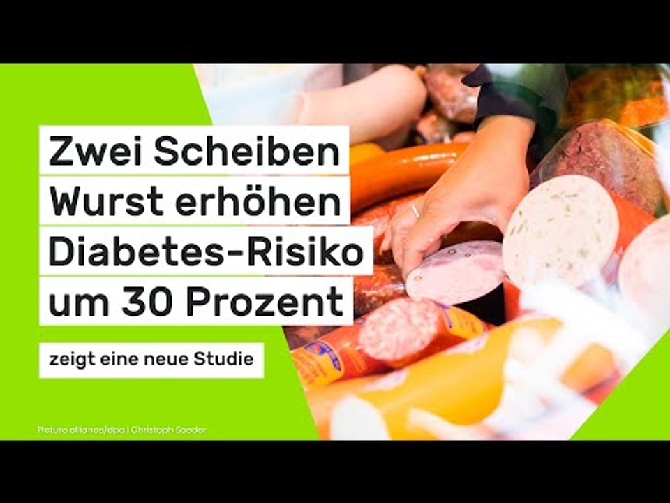 Bereits zwei Scheiben Wurst erhöhen Diabetes-Risiko um 30 Prozent, zeigt eine neue Studie