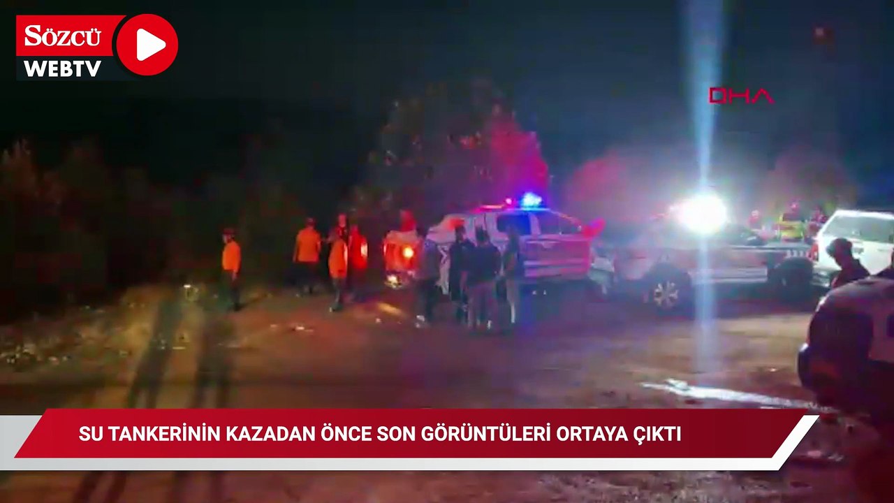 Şarampole devrilen su tankerinin kazadan önce son görüntüleri ortaya çıktı
