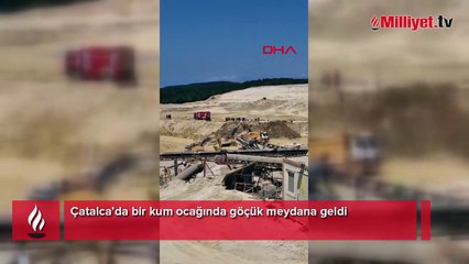 Çatalca'da kum ocağında göçük! 2 işçi balçık içinde kaldı