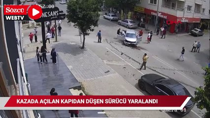 Otomobillerin çarpıştığı kazada açılan kapıdan düşen sürücü yaralandı