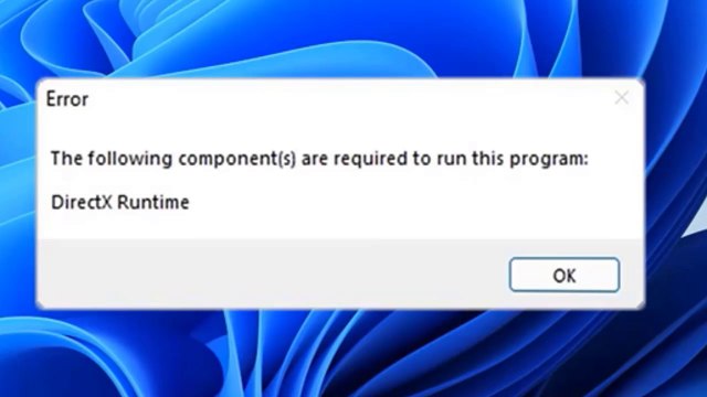 Fix “The Following Components Are Required To Run This Program” DirectX Error in Windows 11/10/8/7 (Easy Guide)
