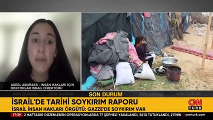 İsrail'de bir ilk: Soykırım raporu... "Soykırım" diyen İsrailli CNN Türk'te