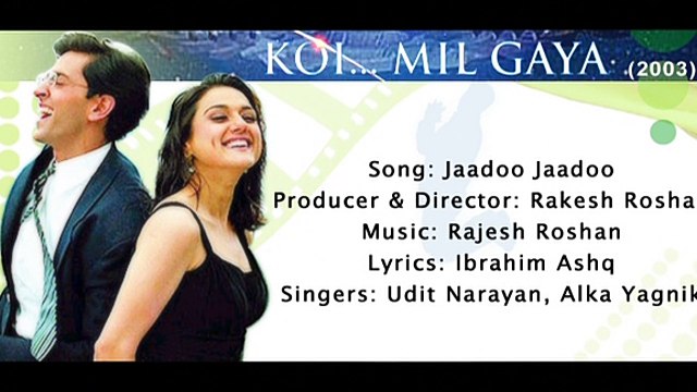 Jaadoo Jaadoo... — Koi Mil Gaya (2003) /// Hits all the way VOL. 2 – 38 BLOCKBUSTING TRAX