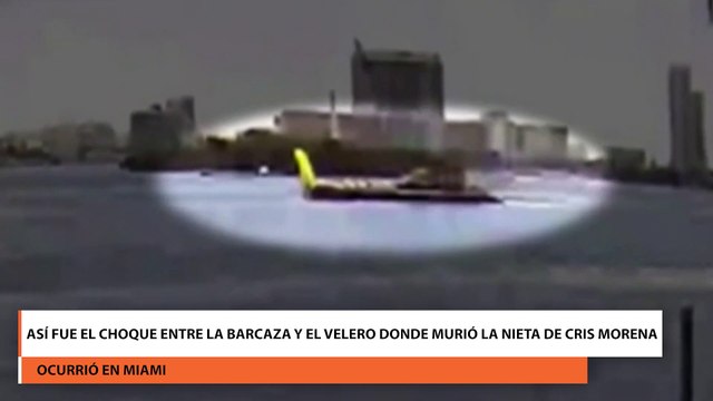 Así fue el choque entre la barcaza y el velero donde murió la nieta de Cris Morena