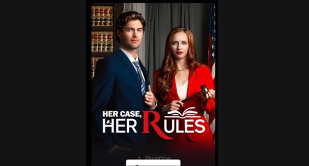 Her Case Her Rules - Full Movie