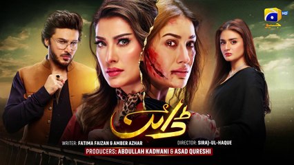 Dayan Episode 46 - [Eng Sub] - Mehwish Hayat - Ahsan Khan - Hira Mani - 29th July 2025 - HAR PAL GEO