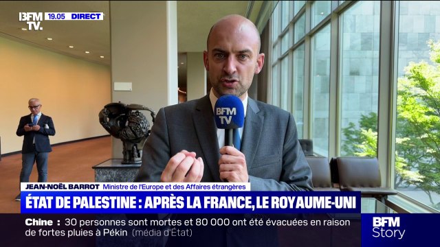 État de Palestine: Nous avons sauvé une perspective politique qui était en danger de mort , se félicite Jean-Noël Barrot, ministre de l'Europe et des Affaires étrangères