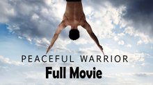 Peaceful Warrior (2006) Full Movie HD