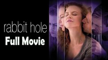 Rabbit Hole (2010) Full Movie HD