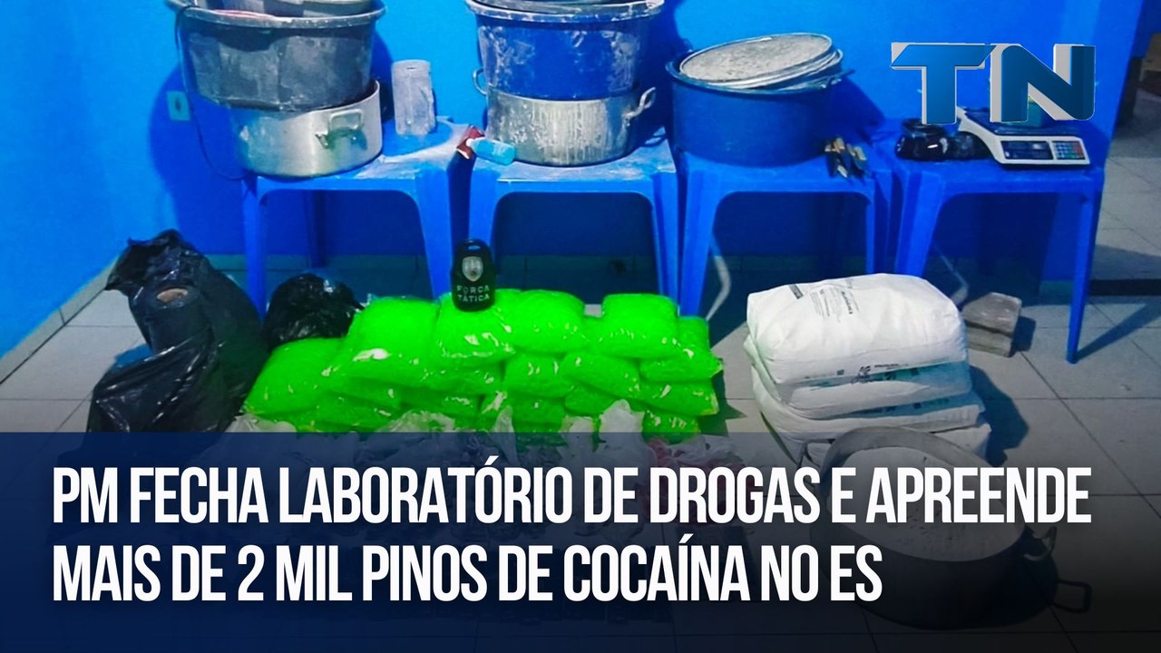 PM fecha laboratório de drogas e apreende mais de 2 mil pinos de cocaína no ES
