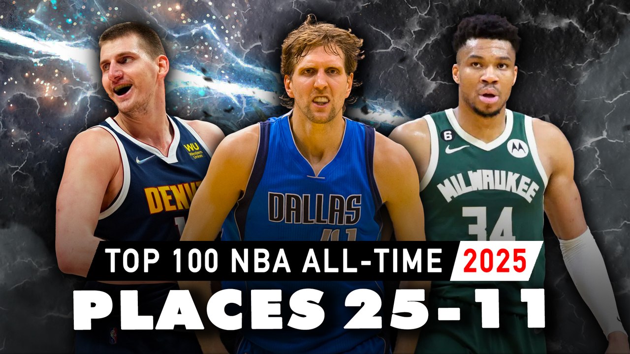 💯MON TOP 100 NBA ALL-TIME 2025 ⭢ places 25-11💯 (Jokic déjà aussi haut ?)