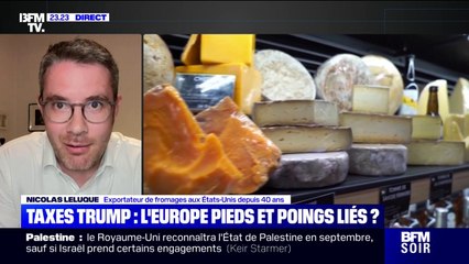 Droits de douane entre l'UE et les États-Unis: "On finit à 15%, ce n'est pas si mal", estime un exportateur de fromages aux États-Unis