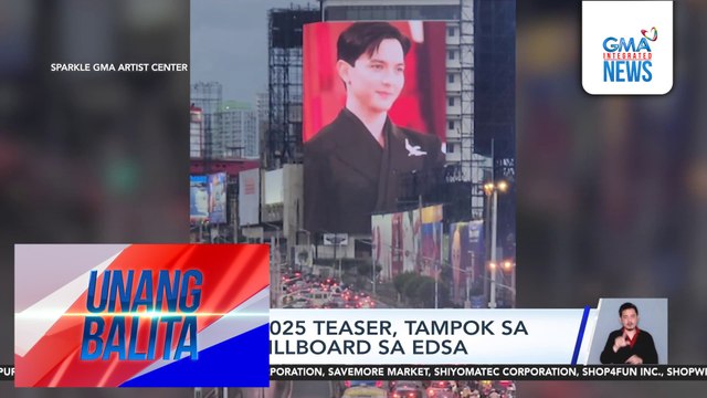 GMA Gala 2025 teaser, tampok sa giant LED billboard sa EDSA | Unang Balita