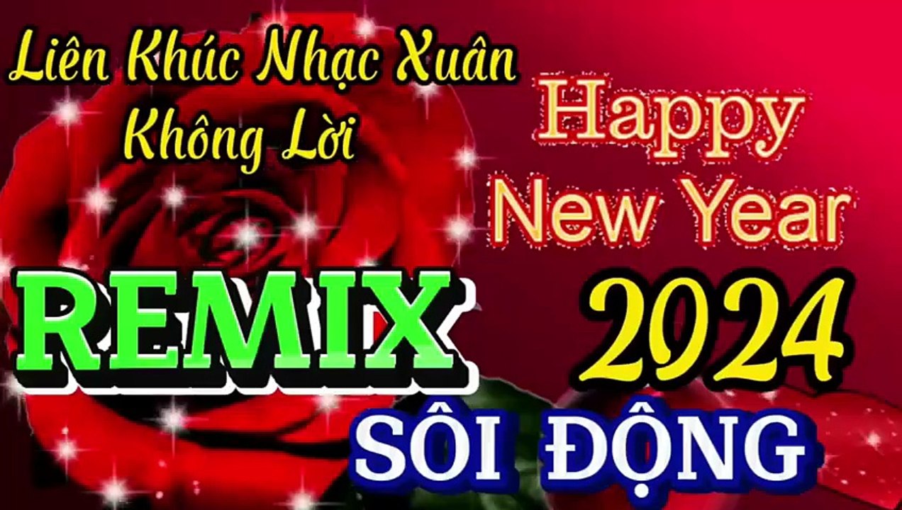 Liên Khúc Nhạc Xuân Không Lời Remix Sôi Động - DJ Nonstop_RESOLUTION