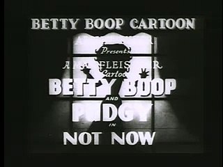 Betty Boop - Not Now
