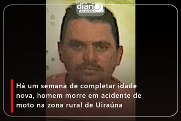 Há um semana de completar idade nova, homem morre em acidente de moto na zona rural de Uiraúna