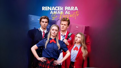 Renacer Para Amar Al Sr. Perfecto – FULL MOVIE [Eng Sub]
