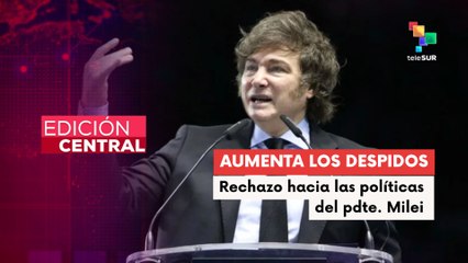Empresas anuncian cese de operaciones por las policías del pdte. Milei