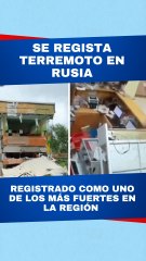 Fuerte sismo sacude Rusia