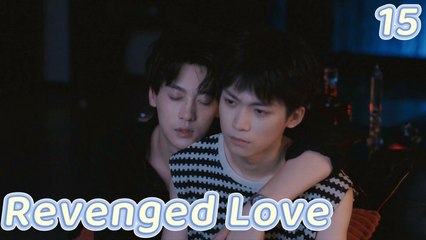 Revenged Love - Ep.16 - Engsub