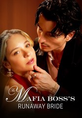 [FULL] The Mafia Boss's Runaway Bride [Hight Quality]