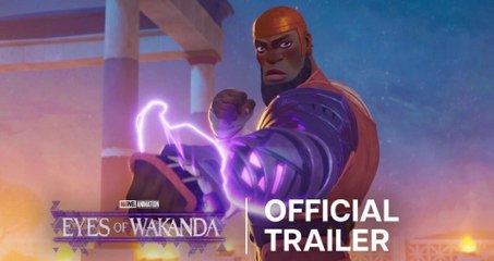 Eyes of Wakanda | Official Trailer