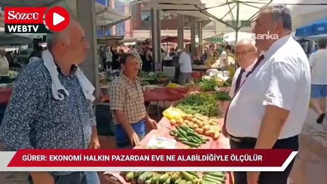 CHP’li Gürer: “Ekonomi saraylardan değil, halkın pazardan eve ne alabildiğiyle ölçülür”