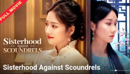 Sisterhood Against Scoundrels