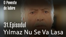 Yılmaz Nu Se Va Lasa - O Poveste de Lubire