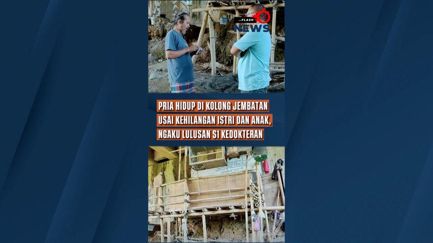 Pria Hidup di Kolong Jembatan Usai Kehilangan Istri dan Anak, Ngaku Lulusan S1 Kedokteran