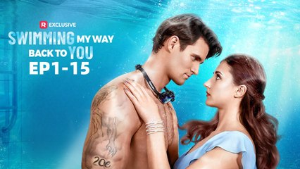 Swimming My Way Back to You Full Movie | ReelShort