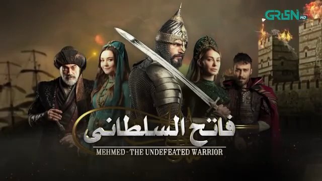 Mehmed - Fatih Al Sultani Episode 35 [ Urdu Dubbed ] Green TV Entertainment