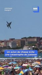 En Espagne, un avion de chasse évite une catastrophe de justesse. Les images sont impressionnantes ...