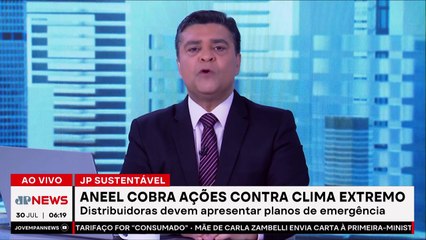 Aneel exige plano de contingência diante de emergência climática; Patrícia Costa comenta
