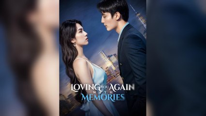 Loving You Again With Memories