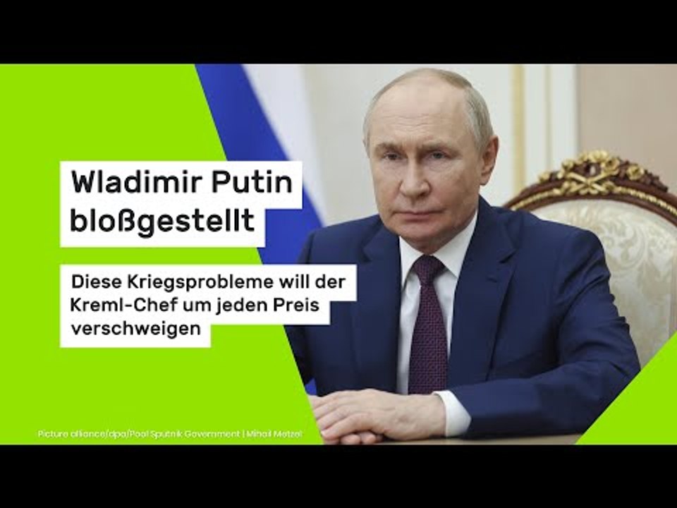 Wladimir Putin bloßgestellt: Diese Kriegsprobleme will der Kreml-Chef um jeden Preis verschweigen