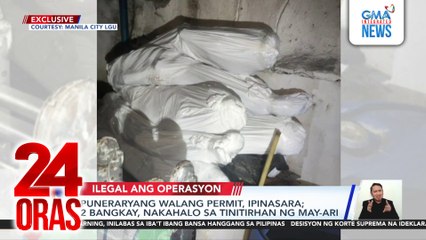 Puneraryang walang permit, ipinasara; 2 bangkay, nakahalo sa tinitirhan ng may-ari | 24 Oras