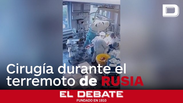 Médicos rusos continúan una cirugía en plena sacudida del terremoto de magnitud 8,8