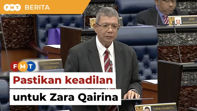 ‘Pastikan keadilan, ketelusan kes Zara’, tegas Ahli Parlimen PN