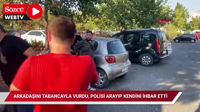 Tartıştığı arkadaşını tabancayla vurdu, polisi arayıp kendini ihbar etti