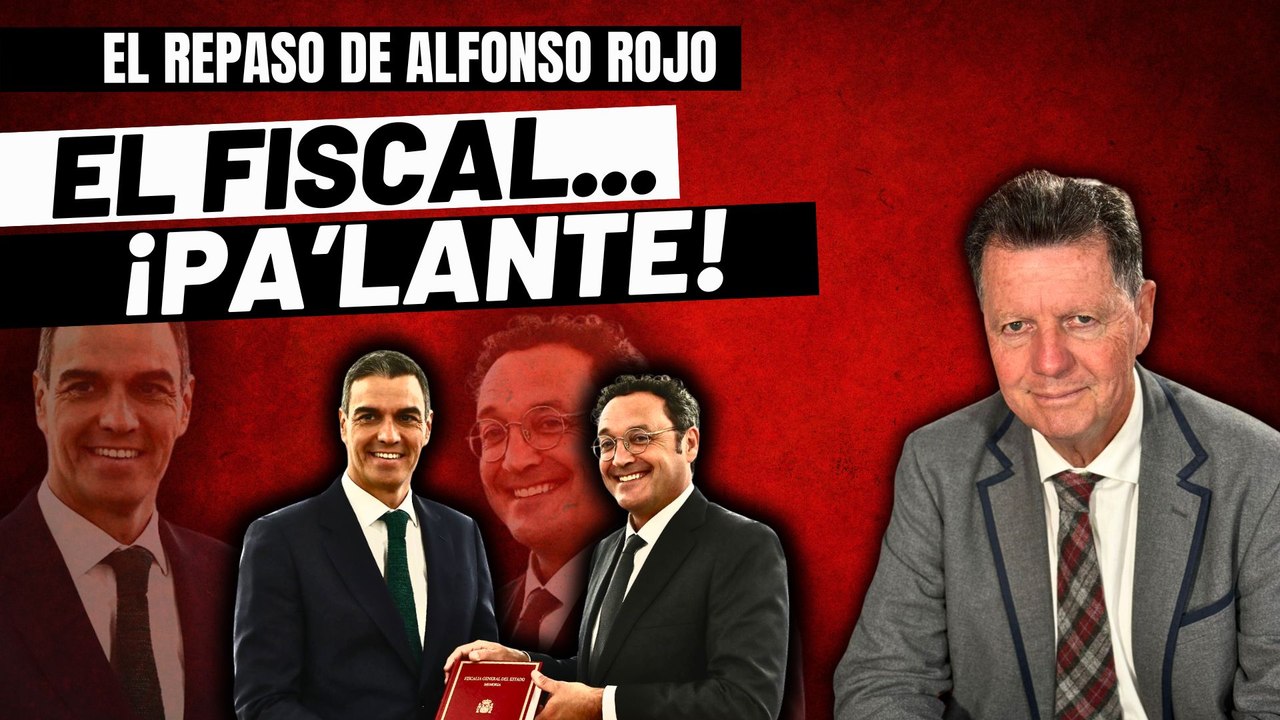 Alfonso Rojo: “Ácido sulfúrico, cerdos, pruebas, Mafia y el móvil del fiscal de Sánchez”