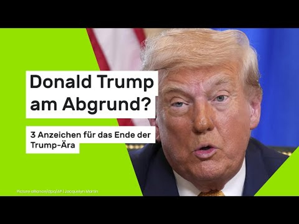 Donald Trump am Abgrund? 3 Anzeichen für das Ende der Trump-Ära